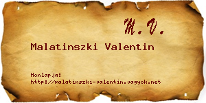 Malatinszki Valentin névjegykártya