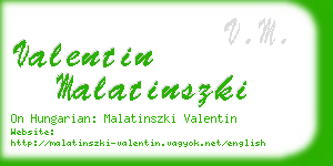 valentin malatinszki business card